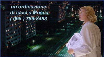 un ordinazione di tassi a Mosca